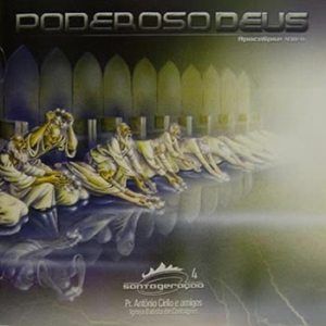 CD SANTA GERAÇÃO -PODEROSO DEUS